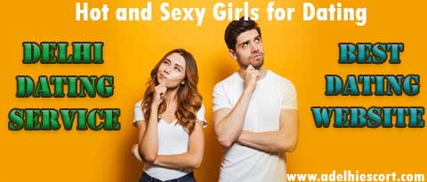 Dating Escorts in Delhi