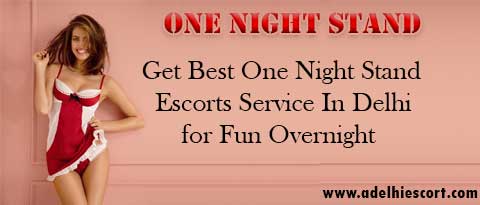 One night stand in Delhi